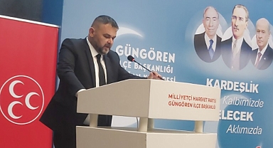 MHP Güngören İlçe Başkanlığı Kongresi'nde Kemal Uysal Güven Tazeledi