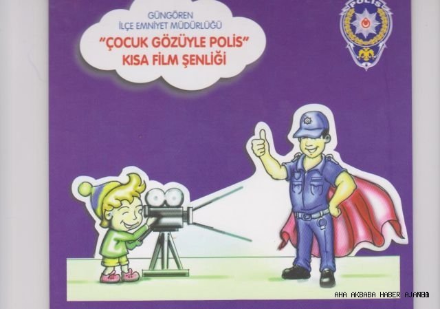 Güngören Emniyet’in den “Çocuk Gözüyle Polis” kısa film şenliği başlıyor.