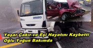 Gümüşhane'de Kaza 2 Ölü 1 Yaralı