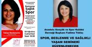 Osmaniye’de Spor, beslenme ve sağlıklı Yaşam Semineri düzenlenecek